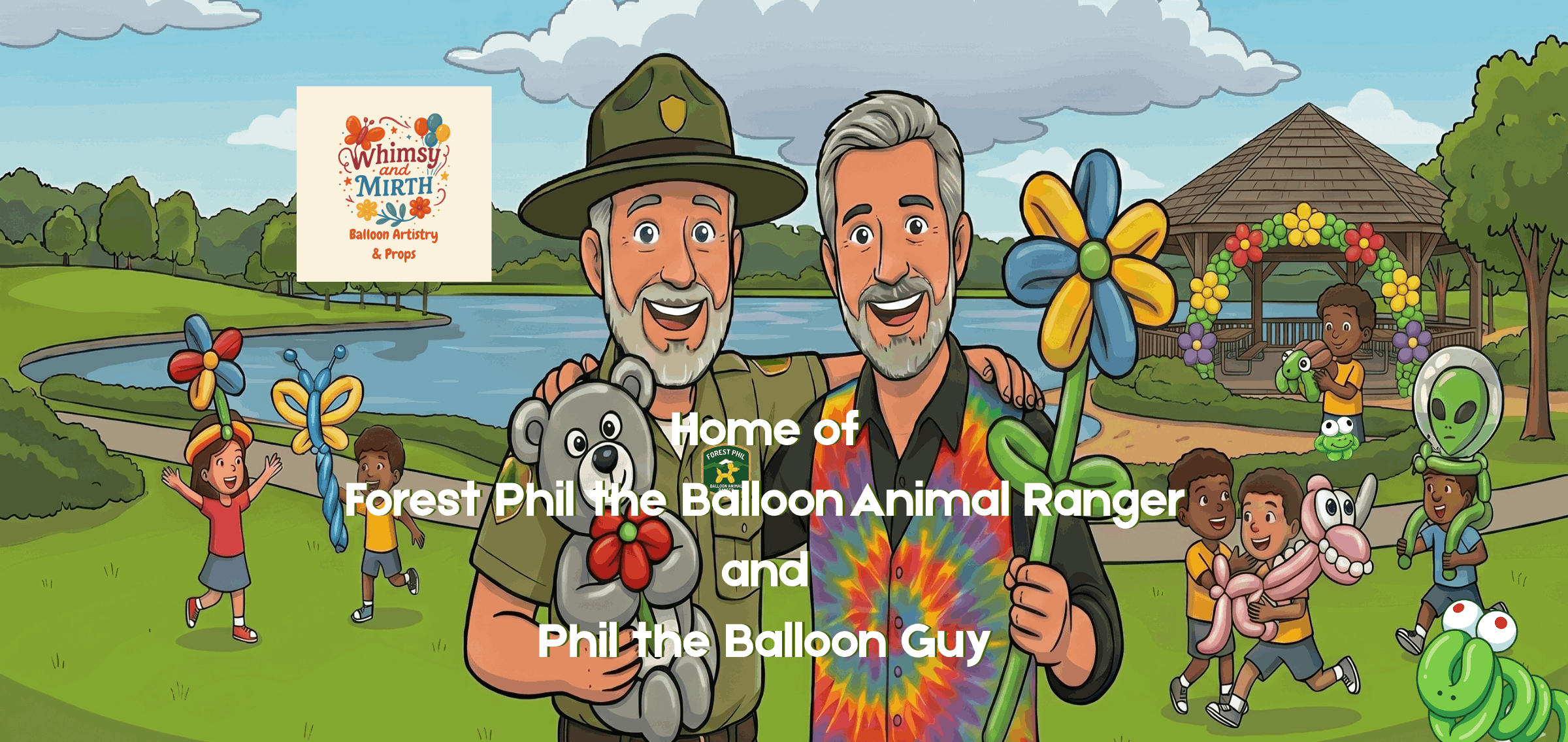 Forest Phil the Balloon Animal Ranger and Phil the Balloon Guy Hamilton Ontario